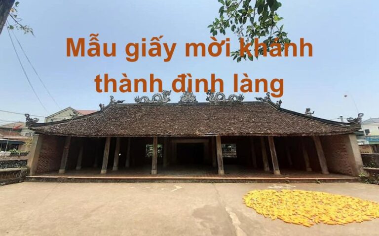 Mẫu giấy mời khánh thành đình làng trang trọng, truyền thống