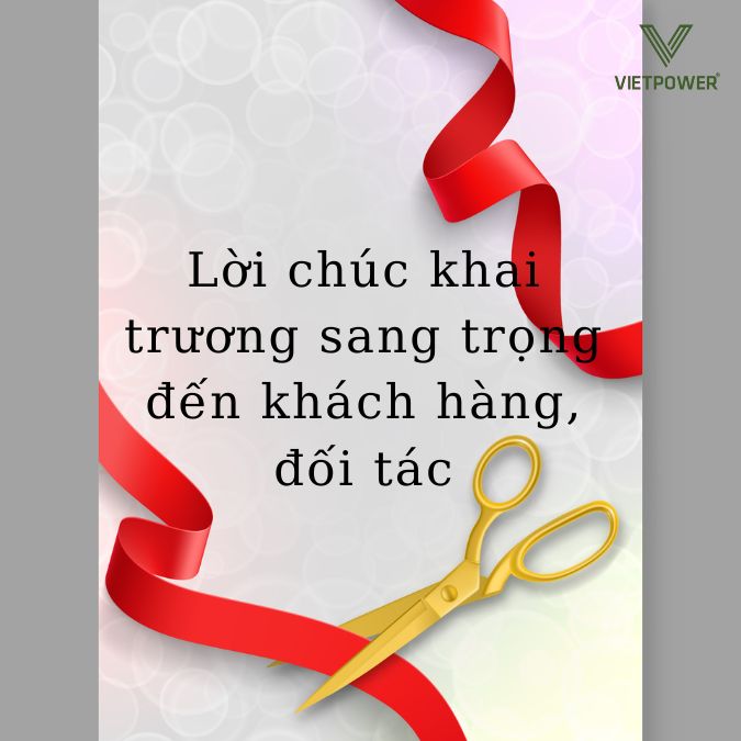 lời chúc khai trương hay nhất dành cho khách hàng, đối tác