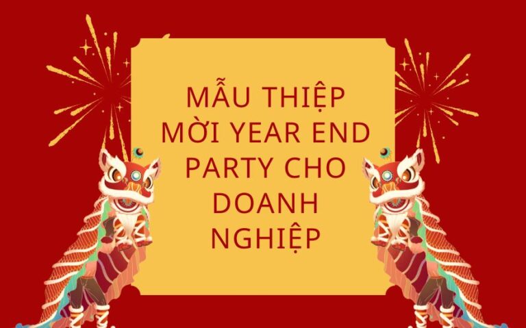 Mẫu thiệp mời Year End Party 2025 đẹp & trang trọng cho doanh nghiệp